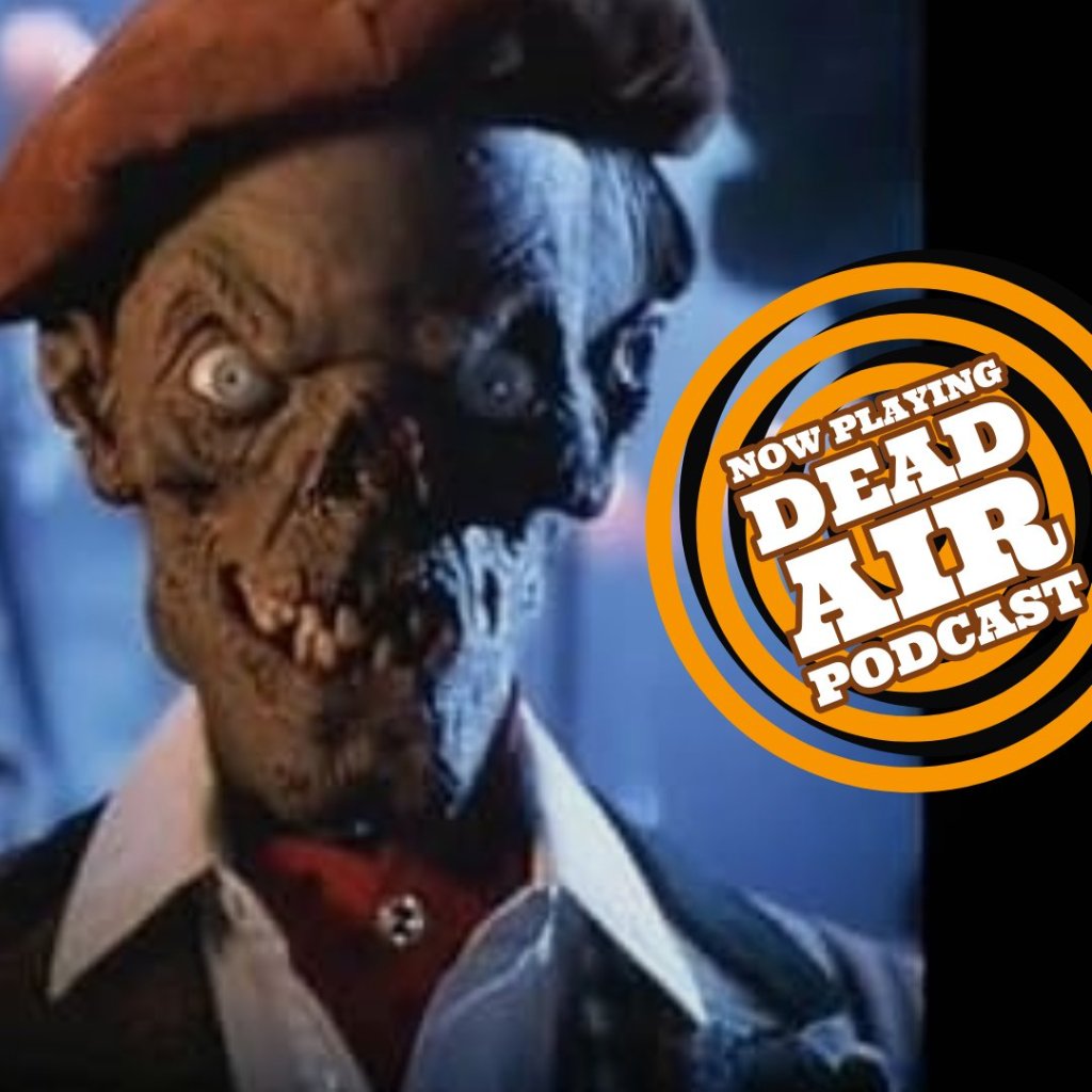 Dead Air 262 – Tales from the Crypt: Demon&nbsp;Knight